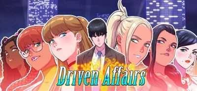 Driven Affairs